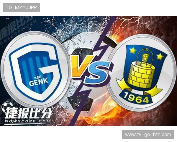 亨克与布隆德比激战在即谁能在这场对决中笑到最后